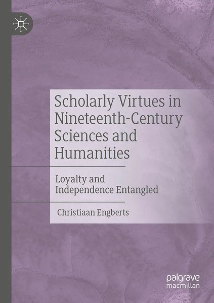 Christiaan Engberts | Scholarly Virtues In Nineteenth-Century Sciences And...-image
