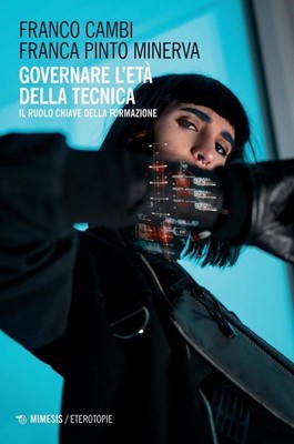 Buch - Franco Cambi / Pinto Minerva Franca - Das Zeitalter der Technik regieren. Il 