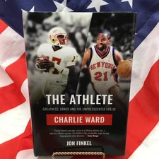 The Athlete: Greatness, Grace and the Unprecedented Life of Charlie Ward. Finkel