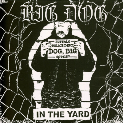 Big Dog - In The Yard Black Vinyl Edition (2023 - EU - Original)