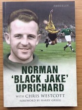 Norman 'Black Jake' Uprichard Signed - Swindon Portsmouth & Northern Ireland
