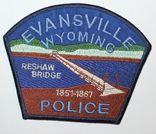 EVANSVILLE POLICE Wyoming Reshaw Bridge WY PD patch