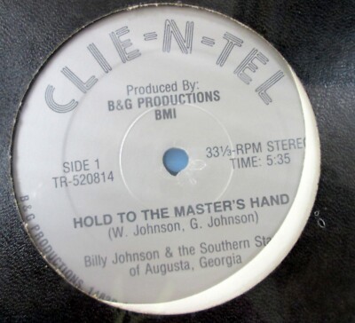 BILLY JOHNSON & Southern Stars of Augusta Georgia   Hold To The 12'' Single a2685