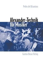 Pedro De Alcantara | Alexander-Technik FüR Musiker | Taschenbuch | Deutsch