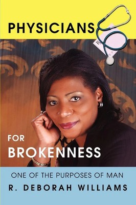 R. Deborah Williams | Physicians for Brokenness | Taschenbuch | Englisch (2007)