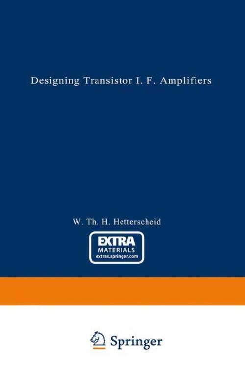 Wilhelmus Th. H. Hetterscheid | Designing Transistor I.f. Amplifiers |