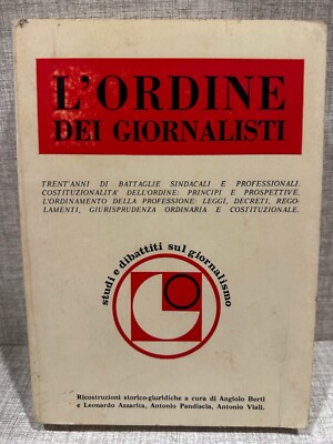 DER JOURNALISTENORDEN Angiolo Berti Leonardo Azzarita Pandiscia Viali 