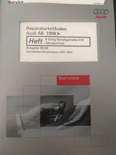 Reparaturleitfaden Audi A6 6 Gang Schaltgetriebe 01E Allradantrieb DQT EDU