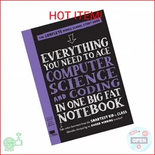 Everything You Need to Ace Computer Science and Coding in One Big Fat Notebook: 