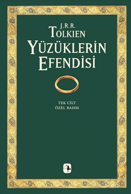 Y??z??klerin Efendisi: (1-2-3 Cilt) Y??z??k Karde?li?i - ??ki Kule - K