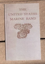 A Brief History Of The United States Marine Band USMC & Its Achievements