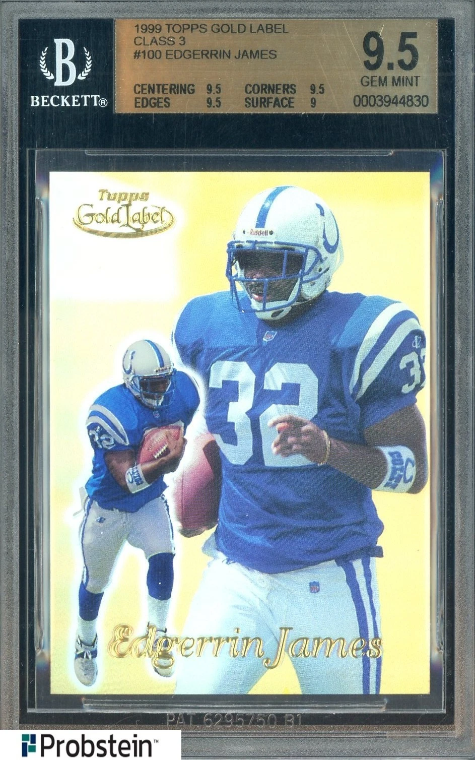 Edgerrin James Topps Gold Label Class 3 #100 Class 3-Gold Label