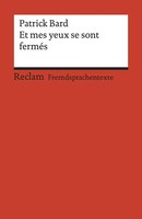 Et Mes Yeux Se Sont FerméS | Patrick Bard | Taschenbuch | 216 S. | Deutsch