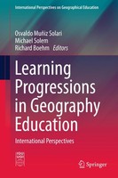 Learning Progressions In Geography Education Michael Solem