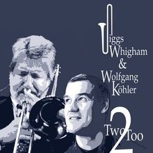 Two-Too von Whigham | CD | Zustand gut