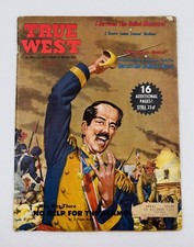 VTG 1958 True West Magazine June Alamo Santa Anna Goliad Custer Texas History
