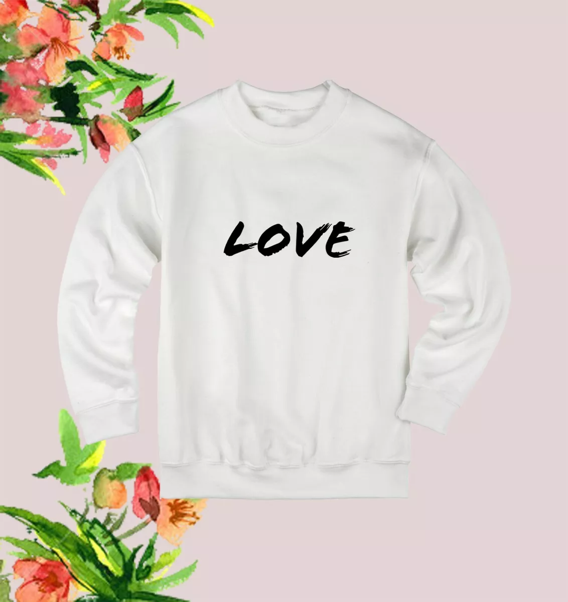 LOVE WOMENS SLOGAN JUMPER SWEATER SWEATSHIRT POSITIVE GIFT GOOD VIBES RETRO