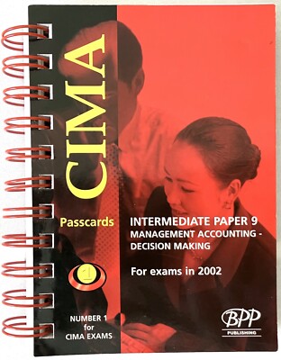 CIMA Management Accounting - Decision Making: Revision Cards P9 Exams Revise