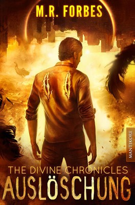 THE DIVINE CHRONICLES 7 - AUSLÖSCHUNG | M.R. Forbes | 2023 | deutsch