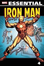 ESSENTIAL IRON MAN, VOL. 4 (MARVEL ESSENTIALS) By Gerry Conway & Robert Kanigher