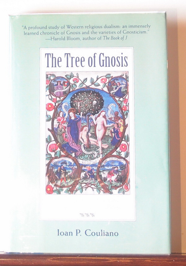 The Tree of Gnosis: Gnostic Mythology by Ioan P. Couliano, VG-LN HC wDJ ...