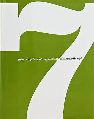 Seven: How Many Days of the Week Can Be Extraordinary?, Zadra, Dan,Yamada, Kobi,