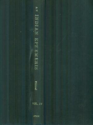 AN INDIAN EPHEMERIS VOL. IV A.D. 1200 TO A.D. 1399