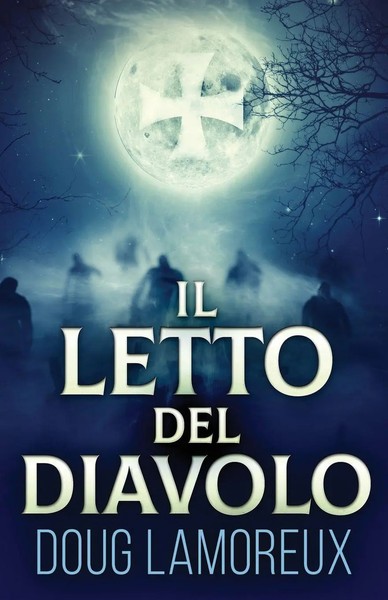 Il Letto Del Diavolo | Doug Lamoreux | Taschenbuch | Italienisch | 2025-image