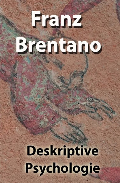 Deskriptive Psychologie DE Franz Clemens Brentano Taschenbuch 172 S. Deutsch-image