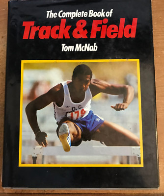 The Complete Book of Track & Field Tom McNab 1980 First Edition