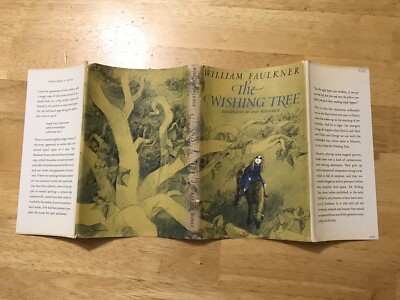William Faulkner THE WISHING TREE HB/DJ 1964 True First Edition | eBay
