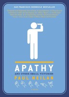 Apathy And Other Small Victories Paul Neilan Taschenbuch Kartoniert / Broschiert
