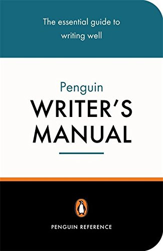 The Penguin Writer's Manual - Manser, Martin