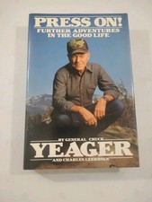 Press On! Further Adventures In The Good Life, General Chuck Yeager, 1988, HC DJ