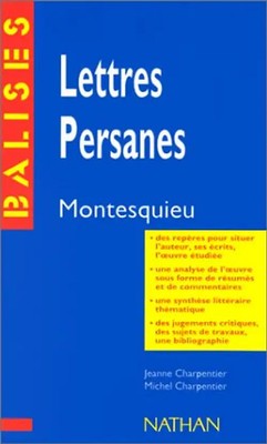 Lettres persanes, Montesquieu (Baloue) - Montesquieu