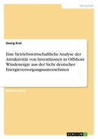 Eine Betriebswirtschaftliche Analyse Der AttraktivitäT Von Investitionen In...