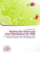 Jerold Angelus | Hockey Sur Glace Aux Jeux Olympiques De 1992 | Taschenbuch