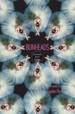 Bunheads - Hardcover By Flack, Sophie - VERY GOOD