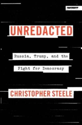 Unredacted Russia Trump and th - GOOD