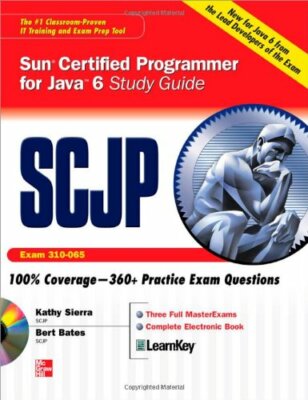 SCJP Sun Certified Programmer for Java 6 Exam 310-065 By Katheri