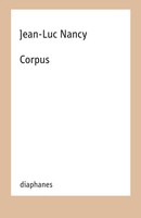 Corpus Jean-Luc Nancy Taschenbuch 160 S. Deutsch 2024 Diaphanes Ag