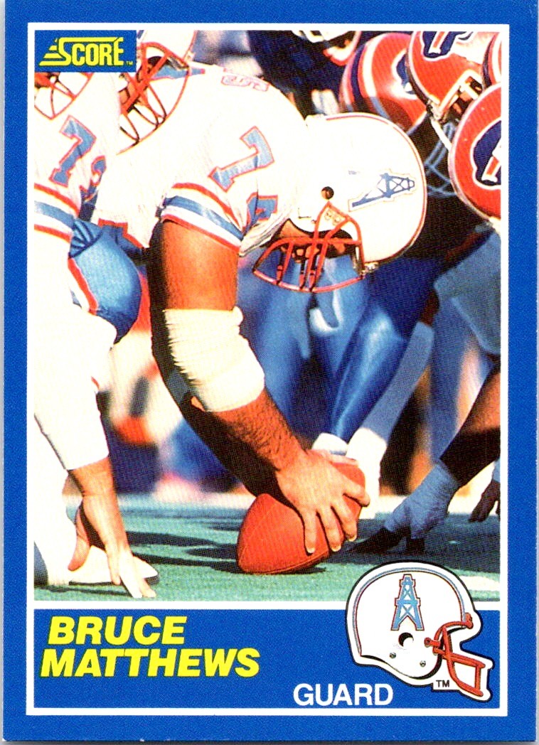 1989 Score - Bruce Matthews #109 RC - Near Mint or Better