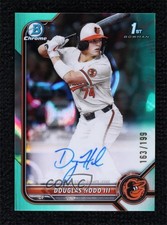 2022 Bowman Draft Chrome Pick Aqua Lava Refractor /199 Douglas Hodo III Auto y5m
