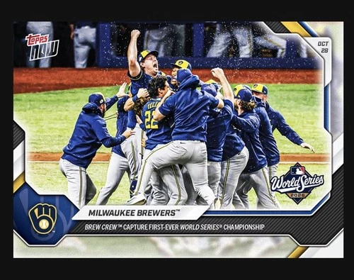 2026 Topps Now MLB #830 Milwaukee Brewers Win 1st World Series Title - PRESALE🔥 - product listing photo