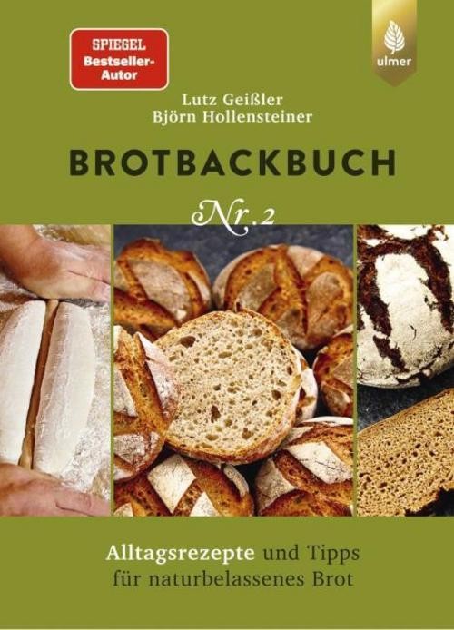 Brotbackbuch Nr. 2 Björn Hollensteiner