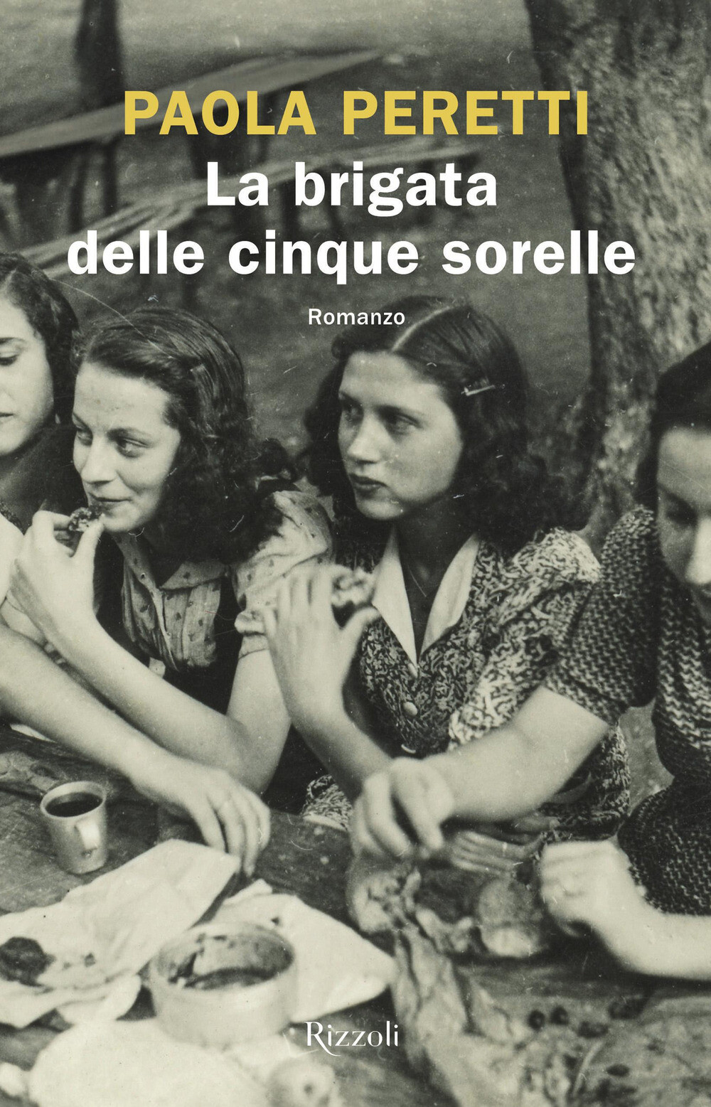Libri Paola Peretti - La Brigata Delle Cinque Sorelle
