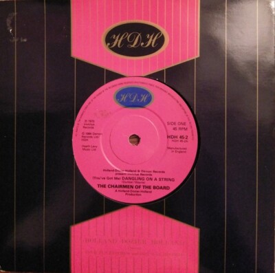 Chairmen Of The Board - (You've Got Me) Dangling On A String / Tricked & Trap...