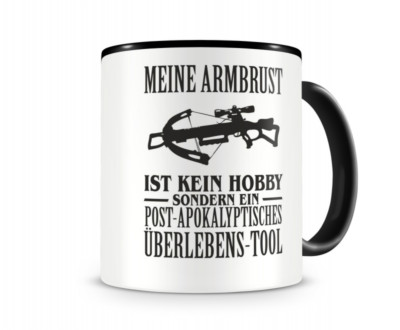 Samunshi Meine Armbrust ist kein Hobby Tasse  2 Farben H:95mm / D:82mm
