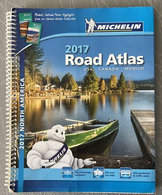 Michelin North America 2017 Road Atlas, USA-Canada-Mexico W/ National Parks