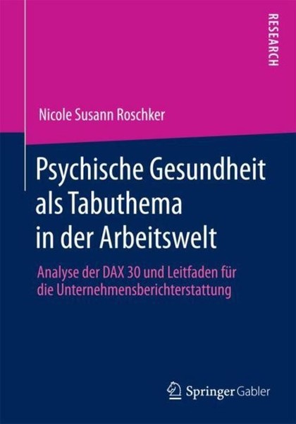 Psychische Gesundheit Als Tabuthema In Der Arbeitswelt Nicole Susann Roschker-image